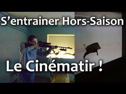 Mieux tirer à la Chasse avec le Cinématir - Chasse HD